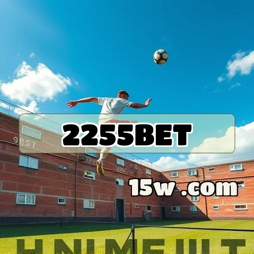 2255bet.com: Uma Aventura Incrível no Setor de Jogos Virtuais